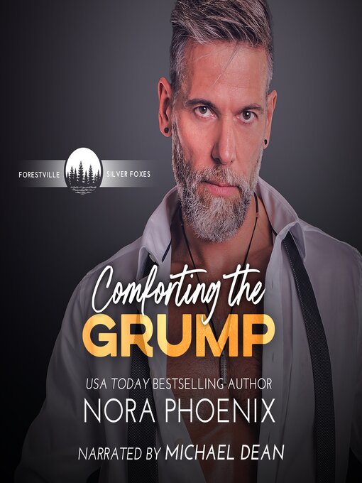 Title details for Comforting the Grump by Nora Phoenix - Available